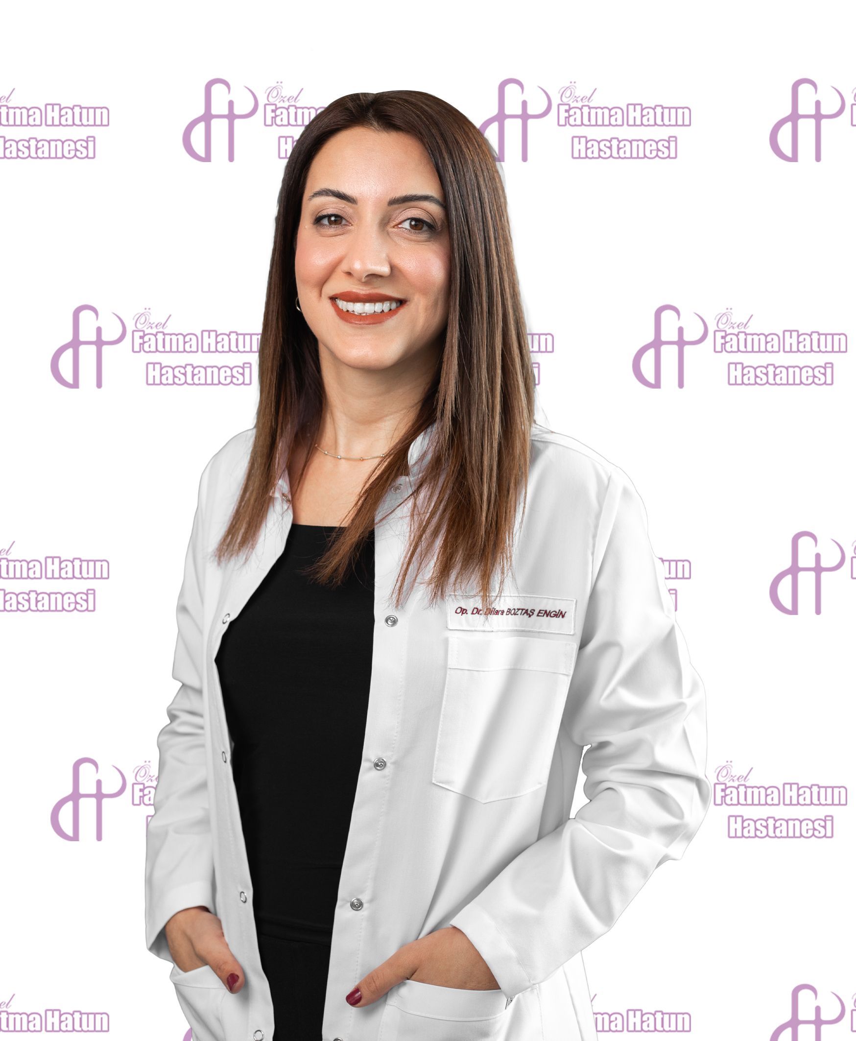 Op. Dr. Dilara BOZTAŞ ENGİN